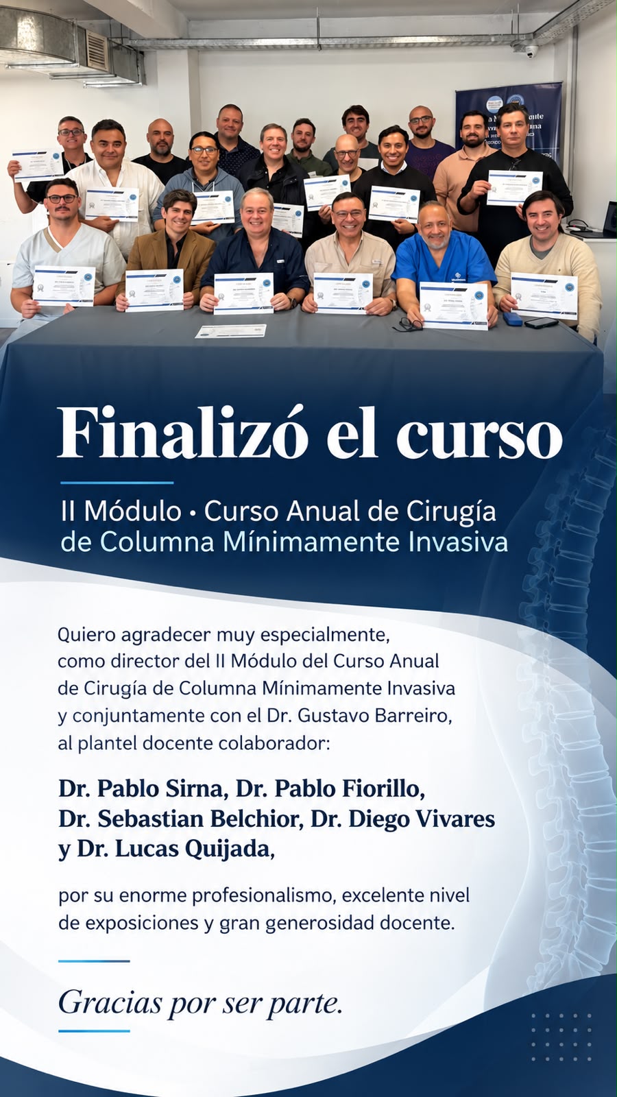 Finalizó el curso · II Módulo del Curso Anual de Cirugía de Columna Mínimamente Invasiva